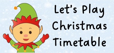 Lets Play Christmas Timetable.jpg